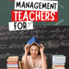 Stress Management for Teachers