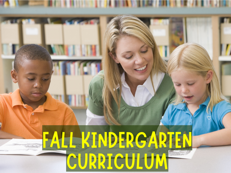 Fall Kindergarten Curriculum