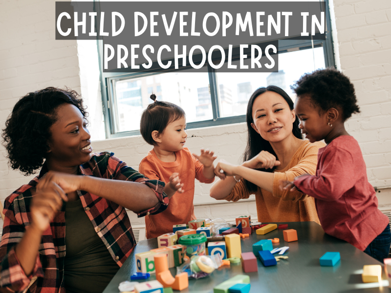 Child Development in Preschoolers