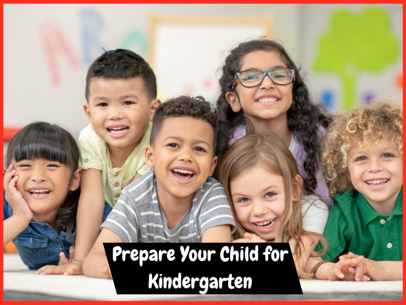 Prepare Your Child for Kindergarten