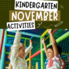 Exciting November Activities